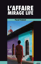 Couverture du livre « L'affaire mirage life » de Pascal Framont aux éditions Les éditions Du Lamantin