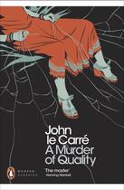 Couverture du livre « A Murder of Quality » de John Le Carre aux éditions Penguin Books Ltd Digital