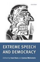 Couverture du livre « Extreme Speech and Democracy » de Ivan Hare aux éditions Oup Oxford