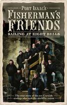 Couverture du livre « Fisherman's Friends » de Fisherman'S Friends Port Isaac'S aux éditions Simon And Schuster Uk