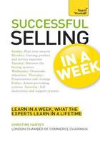 Couverture du livre « Successful Selling in a Week: Teach Yourself » de Harvey Christine aux éditions Hodder Education Digital