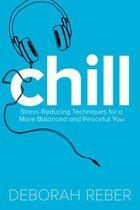 Couverture du livre « Chill » de Reber Deborah aux éditions Simon Pulse