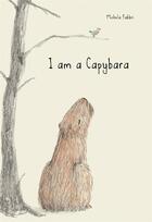 Couverture du livre « I am a capybara » de  aux éditions Princeton Architectural