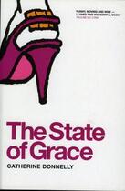 Couverture du livre « The State of Grace » de Donnelly Catherine aux éditions Lilliput Press Digital