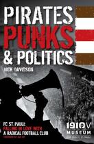 Couverture du livre « Pirates, Punks & Politics » de Davidson Nick aux éditions Sportsbooks