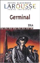 Couverture du livre « Germinal » de Émile Zola aux éditions Larousse