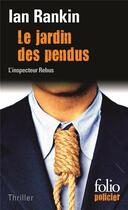 Couverture du livre « Le jardin des pendus » de Ian Rankin aux éditions Gallimard