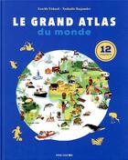 Couverture du livre « Le grand atlas du monde » de Estelle Vidard et Ragondet Nathalie aux éditions Pere Castor