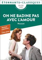 Couverture du livre « On ne badine pas avec l'amour » de Alfred De Musset aux éditions Flammarion