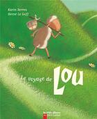 Couverture du livre « Le voyage de Lou » de Herve Le Goff et Karin Serres aux éditions Pere Castor