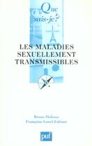 Couverture du livre « Les maladies sexuellement transmissibles » de Bruno Halioua et Francoise Lunel-Fabiani aux éditions Que Sais-je ?