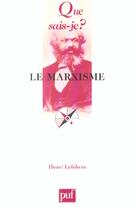 Couverture du livre « Le marxisme (23ed) qsj 300 » de Henri Lefebvre aux éditions Que Sais-je ?