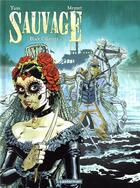 Couverture du livre « Sauvage Tome 5 : Black Calavera » de Felix Meynet et Yann aux éditions Casterman