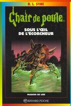 Couverture du livre « Chair de poule Tome 64 : sous l'oeil de l'écorcheur » de R. L. Stine aux éditions Bayard Jeunesse