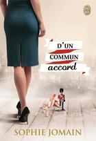 Couverture du livre « D'un commun accord » de Sophie Jomain aux éditions J'ai Lu