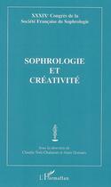 Couverture du livre « Sophrologie et créativité » de Claudie Terk-Chalanset et Alain Donnars aux éditions Editions L'harmattan