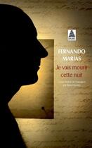 Couverture du livre « Je vais mourir cette nuit » de Fernando Marias aux éditions Actes Sud