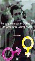 Couverture du livre « Personne ne parlera de nous lorsque nous serons morts » de Gil Graff aux éditions Mare Nostrum