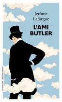 Couverture du livre « L'ami Butler » de Jerome Lafargue aux éditions Quidam