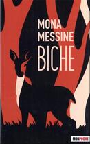 Couverture du livre « Biche » de Mona Messine aux éditions Mon Poche