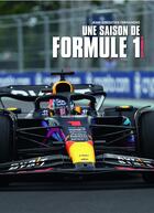 Couverture du livre « Une saison Formule 1 : De Bahrein à Abu Dahbi, les 24 grands prix décryptés » de Jean-Sebastien Fernandes aux éditions Casa