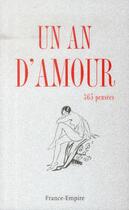 Couverture du livre « Un an d'amour ; 365 pensées » de Georges Pavis aux éditions France-empire