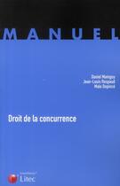 Couverture du livre « Droit de la concurrence » de Mainguy/Respaud aux éditions Lexisnexis