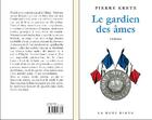 Couverture du livre « Le gardien des âmes » de Pierre Kretz aux éditions La Nuee Bleue