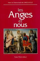 Couverture du livre « Les anges et nous » de Henri De Lanouvelle aux éditions Tequi