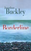 Couverture du livre « Borderline » de Jonathan Buckley aux éditions Rivages