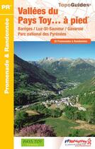 Couverture du livre « Vallées du Pays Toy... à pied (édition 2017) » de  aux éditions Ffrp