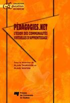 Couverture du livre « Pédagogies.net » de Alain Taurisson et Alain Senteni aux éditions Presses De L'universite Du Quebec