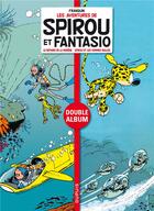 Couverture du livre « Spirou et Fantasio : le repaire de la murène ; Spirou et les hommes bulles » de Andre Franquin aux éditions Dupuis