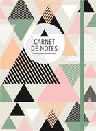 Couverture du livre « Carnet de notes (grand) ; triangles » de  aux éditions Paperstore