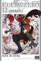 Couverture du livre « Edens zero Tome 12 : l'avènement du grand démon » de Hiro Mashima aux éditions Pika