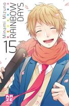 Couverture du livre « Rainbow days Tome 15 » de Minami Mizuno aux éditions Crunchyroll