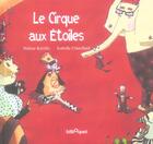 Couverture du livre « Le cirque aux etoiles » de Helene Kerillis aux éditions Bilboquet