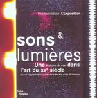 Couverture du livre « Sons et lumieres - l'exposition » de Duplaix Sylvie aux éditions Centre Pompidou