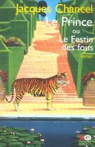 Couverture du livre « Le prince ou le festin des fous » de Jacques Chancel aux éditions Xo