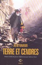 Couverture du livre « Terres et cendres » de Atiq Rahimi aux éditions P.o.l