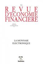 Couverture du livre « Revue d'économie financière t.53 ; la monnaie électronique » de  aux éditions Association D'economie Financiere