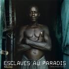 Couverture du livre « Esclaves au paradis » de Celine Anaya Gautier aux éditions Vents D'ailleurs