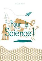 Couverture du livre « Pour la science ! » de Zach Weiner aux éditions Lapin