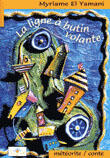 Couverture du livre « La ligne a butin volante » de El Yamani Myriame aux éditions Bouton D'or
