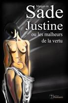 Couverture du livre « Justine » de Marquis De Sade aux éditions Editions Humanis