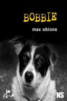 Couverture du livre « Bobbie » de Max Obione aux éditions Ska