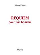 Couverture du livre « Requiem pour une boniche » de Edmond Paros aux éditions Verone