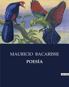 Couverture du livre « POESÍA » de Mauricio Bacarisse aux éditions Culturea