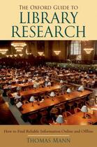 Couverture du livre « The Oxford Guide to Library Research » de Thomas Mann aux éditions Oxford University Press Usa