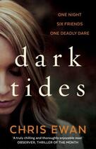 Couverture du livre « DARK TIDES » de Chris Ewan aux éditions Faber Et Faber